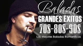 Balada Romantica en Espanol de los 70 80 y 90  Las Mejores Baladas en Espanol de los 70 80 y 90 [upl. by Asilef83]