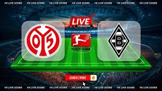 1 FSV Mainz 05 vs Borussia Monchengladbach 🔴Live Match Today⚽🎬 [upl. by Lleryd]