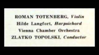 Johann David Heinichen  Roman Totenberg 1967 Violin Concerto in D Major  Zlatko Topolski [upl. by Elsworth]