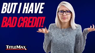 How can I get money with bad credit  TitleMax [upl. by Notlrak]