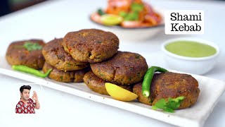 Real Shami Kebab Recipe  ईद स्पेशल शमी कबाब बनाने की रेसिपी  Shikampuri Kabab  Chef Kunal Kapur [upl. by Tate]