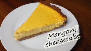 Mangový cheesecake  Recept [upl. by Ojillek]