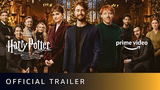 Harry Potter 20th Anniversary Return to Hogwarts  Official Trailer  Amazon Prime Video [upl. by Evante689]