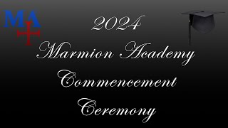 Marmion Academy  Commencement Ceremony 2024 [upl. by Aekahs]