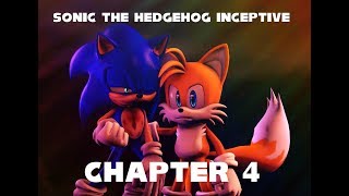 Sonic The Hedgehog Inceptive Chapter 4 [upl. by Aicemat]