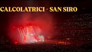 CALCOLATRICI  LIVE SAN SIRO  CONCERTO SFERA EBBASTA [upl. by Eiramlirpa643]