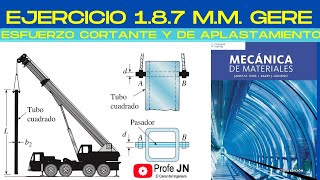 Ejercicio 187 Gere Esfuerzos cortantes y de aplastamiento Aplicación a equipos de izaje de carga [upl. by Lauree]