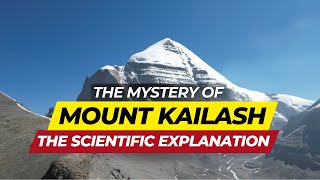 The Enigmatic Mount Kailash Unravelling the Mysteries [upl. by Ybbil]