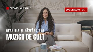 Evul Mediu 1 Apariția și dezvoltarea muzicii de cult [upl. by Yesrod813]