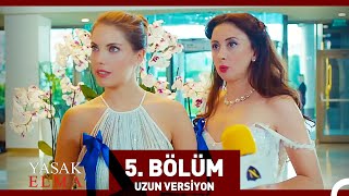 Yasak Elma 5 Bölüm Uzun Versiyon [upl. by Pascasia]