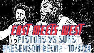 Detroit Pistons vs Phoenix Suns Recap  10824 [upl. by Niac33]