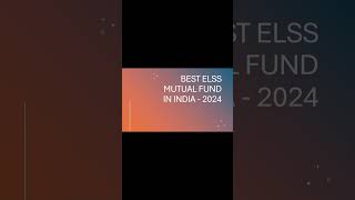 Best ELSS Fund [upl. by Tatia628]