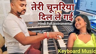 Teri Chunariya DIL Le Gayi  Instrumental Music  Kumar Sanu Alka Yagnik  Live Instrumental [upl. by Nahsez]