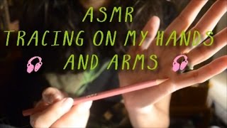 Asmr TRACING on my hands and arms whispering in frenchen français [upl. by Alleroif595]