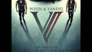 Wisin Y Yandel ft Tego Calderon Franco el Gorila  Sigan Bailando REGGAETON 2011 LETRA [upl. by Eleets]