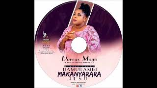 Hamurambe makanyarare Jesu by Dorcas Moyo [upl. by Nilahs623]