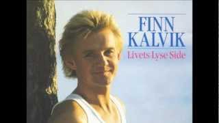 Finn Kalvik  Livets Lyse Side 1988 [upl. by Ahsined]