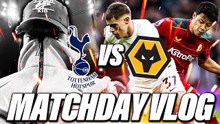 ABSOLUTLY FRUSTRATING IM FUMING 🤬🤬 Tottenham 12 Wolves EXPRESSIONS MATCHDAY VLOG [upl. by Eelra525]