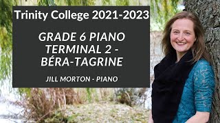 Terminal 2 by Nathalie BéraTagrine Grade 6 Trinity College Piano 20212023 Jill Morton  Piano [upl. by Sumer633]