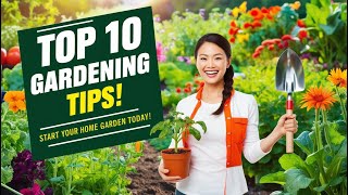 Top 10 Gardening Tips for Beginners  Start Your Home Garden Todayquot gardening [upl. by Irby]