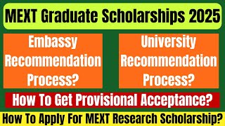 How To Apply For MEXT GraduateResearch Scholarship 2025 Through EmbassyUniversity Recommendation [upl. by Meredithe]