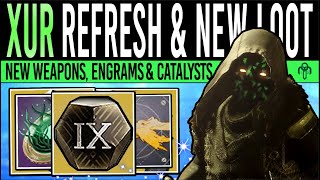 Destiny 2 XURS NEW WEAPONS amp EXOTICS New Catalysts Engrams Armor amp Catalysts 2nd Aug [upl. by Watson]