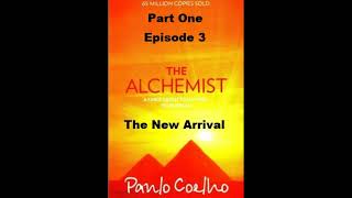 The Alchemist  Episode 3  A New Friend thealchemist audiobooksfree readaloud viral [upl. by Amando246]