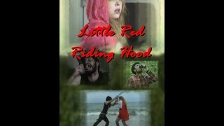 Little Red Riding Hood 2006 [upl. by Dualc]