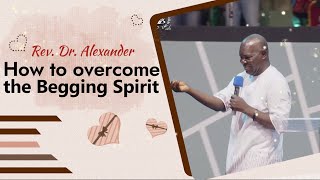 How to Overcoming the Begging Spirit  Bishopric convention 2024  the Supernatural [upl. by Natica]