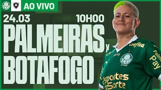 JOGO COMPLETO  PALMEIRAS 0 X 2 BOTAFOGO  BRASILEIRO FEMININO 2024 [upl. by Elstan]