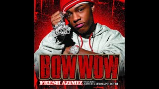 Bow Wow  Fresh Azimiz feat JKwon amp Jermaine Dupri Clean [upl. by Sampson]