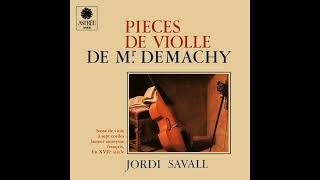 Le Sieur de Machy fl 1655–1700  Pieces de Violle Jordi Savall [upl. by Salinas]