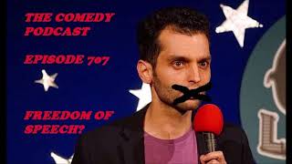 The Comedy Podcast Episode 707 [upl. by Ayel]