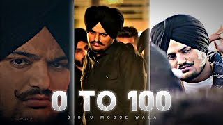 0 To 100  Sidhu Moose Wala 🔥 \\ Sidhu Moose Wala Status 😈 SidhuMooseWalaOfficial [upl. by Thora258]