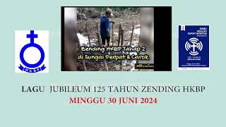 LAGU JUBILEUM 125 TAHUN ZENDING HKBP [upl. by Thurnau]