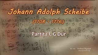 Johann Adolph Scheibe Partita I [upl. by Tala]