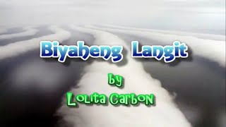 Biyaheng Langit  Lolita Carbon  Karaoke [upl. by Zzaj]