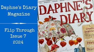 Daphnes Diary Magazine  Flip Through of Issue 7 2024 [upl. by Ylliw]