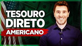 TESOURO DIRETO AMERICANO como investir na Renda Fixa americana  TREASURIES [upl. by Fira507]