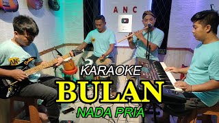 BULAN KARAOKE NADA PRIA [upl. by Owain]