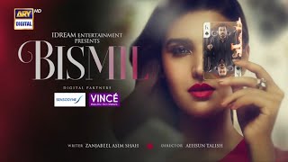 Bismil Episode 23  Nauman Ijaz amp Hareem Farooq  ARY DIGITAL [upl. by Aneekahs]