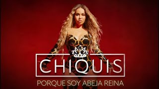 Chiquis  Porque Soy Abeja Reina Visualizer Lyric Video [upl. by Pompea121]