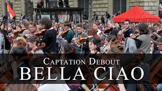 Bella Ciao  Nuit Debout [upl. by Amadis943]