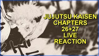 Jujutsu Kaisen Chapters 2627 Live Reaction  THE DEATH MATCH BEGINS [upl. by Mcintyre]