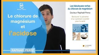 Chlorure de magnésium lacidose [upl. by Siskind21]