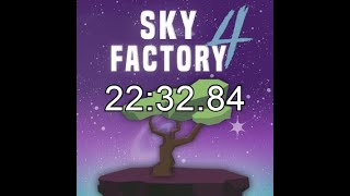 Sky Factory 4 Diamond Sapling Speedrun WR 22 Minutes [upl. by Stortz]