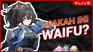 LIVE Gas gacha waifu idaman  Zenless Zone Zero Indonesia [upl. by Jandy477]