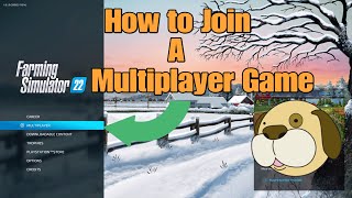 How to Join a Multiplayer game on FS22 for consoles  So nehmen Sie an einem MultiplayerSpiel teil [upl. by Celeski387]