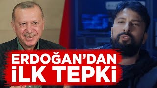 Erdoğandan Tarkanın Geççek şarkısına ilk tepki [upl. by Nek]