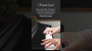 I Thank God  Maverick City Music Lyrics Instrumental Praise amp Worship Song Christian Piano Music [upl. by Tol980]